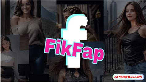 Download FikFap iOS APK (Latest Version).